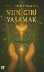 Nun Gibi Yaşamak - Palet Yayınları