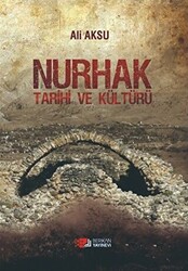 Nurhak Tarihi ve Kültürü - 1