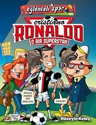 O Bir Süperstar: Cristiano Ronaldo - Eğlenceli Bilgi Yayınları