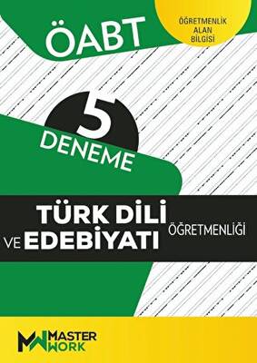 MasterWork Öabt - Türk Dili Ve Edebiyatı Öğretmenliği - 5 Deneme - 1