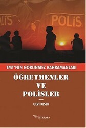 Öğretmenler ve Polisler - Tulpars Yayınevi