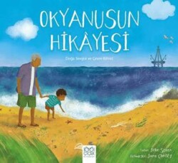 Okyanusun Hikayesi - 1001 Çiçek Kitaplar