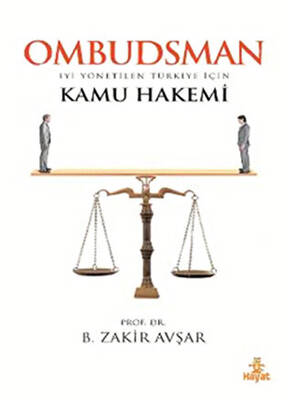 Ombudsman - İyi Yönetilen Türkiye İçin Kamu Hakemi - 1