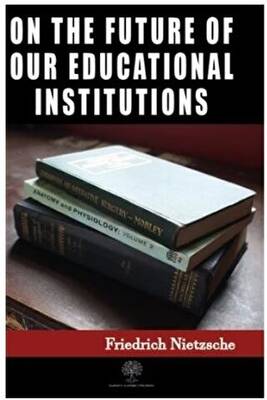 On the Future of our Educational Institutions - 1