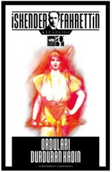 Orduları Durduran Kadın - Ötüken Neşriyat