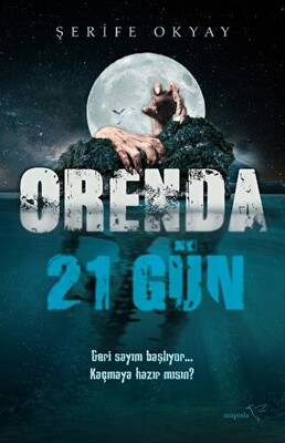 Orenda - 21 Gün - 1