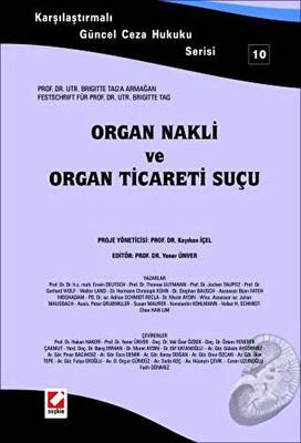 Organ Nakli ve Organ Ticaret Suçu - 1