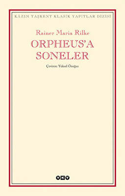 Orpheus’a Soneler - 1