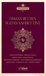 Osman Bey`den Sultan Vahdettin`e - 1