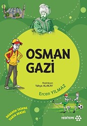 Osman Gazi - Dedemin İzinde Tarih Serisi - 1