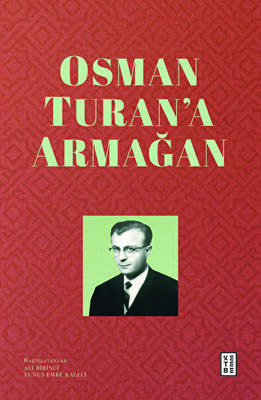 Osman Turan`a Armağan - 1