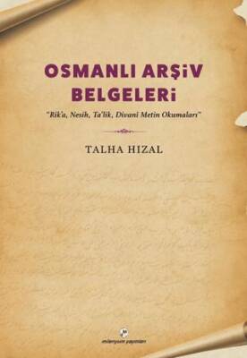 Osmanlı Arşiv Belgeleri - 1
