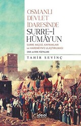 Osmanlı Devlet İdaresinde Surre-i Hümayun - 1