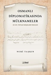 Osmanlı Diplomatikasında Mülknameler - 1