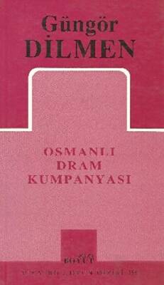 Osmanlı Dram Kumpanyası - 1