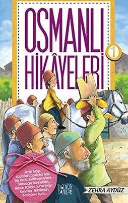 Osmanlı Hikayeleri 1 - 1