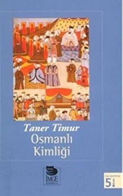 Osmanlı Kimliği - 1