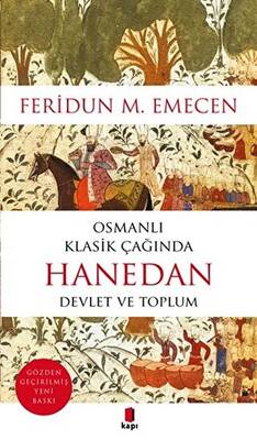Osmanlı Klasik Çağında Hanedan Devlet ve Toplum - 1