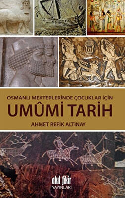 Osmanlı Mekteplerinde Çocuklar İçin Umumi Tarih - 1