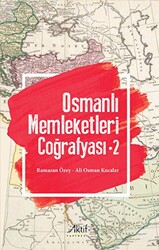 Osmanlı Memleketleri Coğrafyası - 2 - 1