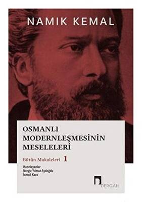 Osmanlı Modernleşmesinin Meseleleri Bütün Makaleleri 1 - 1