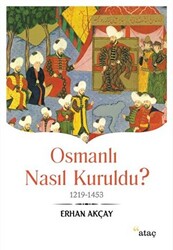 Osmanlı Nasıl Kuruldu? - 1