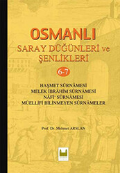 Osmanlı Saray Düğünleri ve Şenlikleri 6-7 - 1