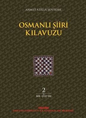 Osmanlı Şiiri Kılavuzu 2. Cilt - 1