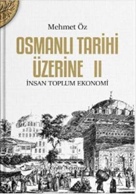 Osmanlı Tarihi Üzerine: 2 - 1