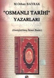 Osmanlı Tarihi Yazarları - 1