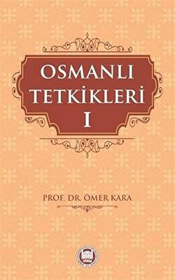 Osmanlı Tetkikleri - 1 - 1