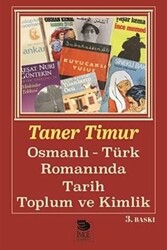 Osmanlı Türk Romanında Tarih Toplum ve Kimlik - 1