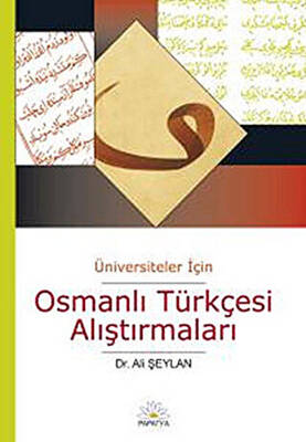 Osmanlı Türkçesi Alıştırmaları - 1