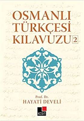 Osmanlı Türkçesi Kılavuzu 2 - 1