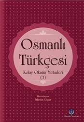 Osmanlı Türkçesi Kolay Okuma Metinleri 3 - 1