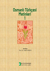 Osmanlı Türkçesi Metinleri 1 - 1