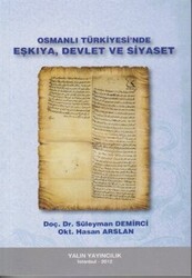 Osmanlı Türkiyesi’nde Eşkıya, Devlet ve Siyaset - 1
