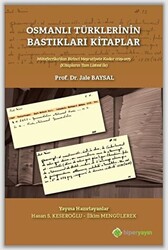 Osmanlı Türklerinin Bastıkları Kitaplar - 1