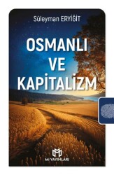 Osmanlı ve Kapitalizm - 1