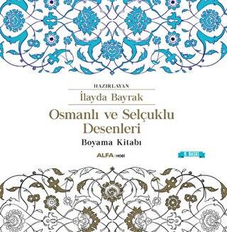 Osmanlı ve Selçuklu Desenleri Boyama Kitabı - 1
