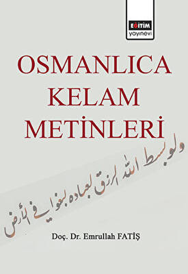 Osmanlıca Kelam Metinleri - 1