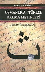 Osmanlıca-Türkçe Okuma Metinleri - Başlangıç Seviyesi-1 - 1