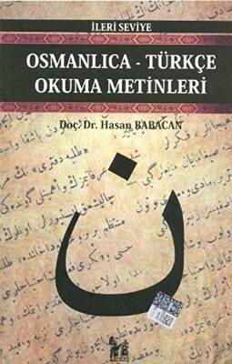 Osmanlıca-Türkçe Okuma Metinleri - İleri Seviye-5 - 1