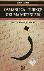 Osmanlıca-Türkçe Okuma Metinleri - Orta Seviye-3 - 1