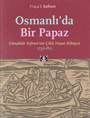 Osmanlı’da Bir Papaz - 1