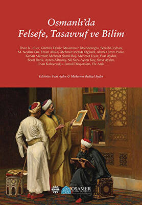 Osmanlı’da Felsefe, Tasavvuf ve Bilim - 1