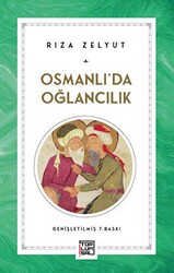 Osmanlı’da Oğlancılık - 1