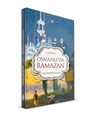 Osmanlı`da Ramazan - 1