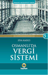 Osmanlı`da Vergi Sistemi - 1