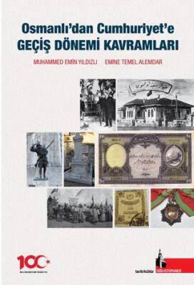 Osmanlıdan Cumhuriyete Geçiş Dönemi Kavramları - 1